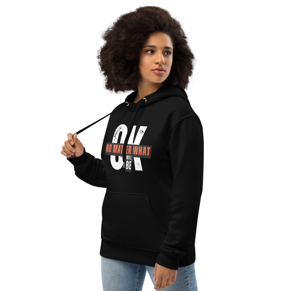 No Matter What – it will be OK